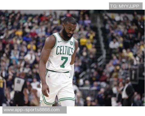 杰伦布朗半场表现不佳仅得10分3板5助攻球队需提升效率